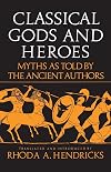 Classical Gods and Heroes