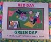 Red Day, Green Day