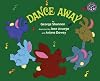 Dance Away