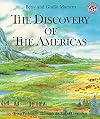 The Discovery of the Americas: From Prehistory Through the Age of Columbus