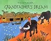 Grandfathers Dream: Level G (Into English)