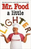 Mr. Food A Little Lighter