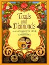 Toads and Diamonds