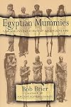 Egyptian Mummies: Unraveling the Secrets of an Ancient Art