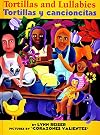 Tortillas & Lullabies/Tortillas y cancioncitas (Rise and Shine)