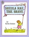 Sheila Rae, the Brave
