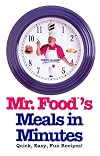 Mr. Food's Meals in Minutes