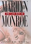 The Last Days of Marilyn Monroe