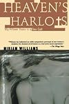 Heaven's Harlots: My Fifteen Years in a Sex Cult
