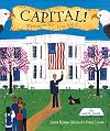 Capital!: Washington D.C. from A to Z