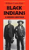 Black Indians: A Hidden Heritage