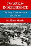 The War for Independence: The Story of the American Revolution
