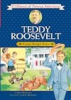 Teddy Roosevelt: Young Rough Rider