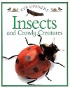 Insects and Crawly Creatures (Eye Openers)