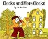 Clocks and More Clocks