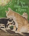 If You Were Born a Kitten