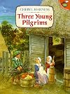 Three Young Pilgrims