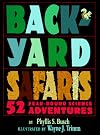 Backyard Safaris: 52 Year-Round Science Adventures