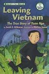Leaving Vietnam: The Journey Of Tuan Ngo (Ready-to-Read : Level 3 Reading Alone)