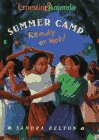 Summer Camp: Ready Or Not!