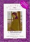 Shannon: A Chinatown Adventure, San Francisco, 1880 (Girlhood Journeys)