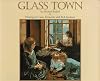 Glass Town: The Secret World of the Brontë Children