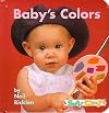 Baby's Colors (Super Chubby)