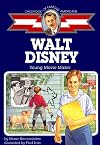 Walt Disney: Young Movie Maker