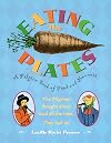 Eating the Plates: A Pilgrim Book of Food and Manners