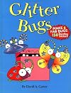 Glitter Bugs (Bugs in a Box Books)