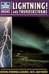 Lightning! and Thunderstorms