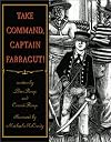 Take Command, Captain Farragut!