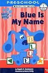 Blue is My Name