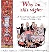 Why on This Night?: A Passover Haggadah for Family Celebration
