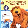 When You've Got To Go (Bear in the Big Blue House, No. 6)