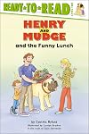 Henry and Mudge and the Funny Lunch