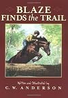 Blaze Finds the Trail