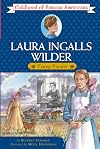 Laura Ingalls Wilder: Young Pioneer