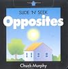 Opposites (Slide 'n' Seek)