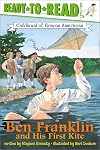 Ben Franklin and His First Kite (Childhood of Famous Americans)