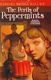 The Perils of Peppermints