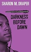 Darkness Before Dawn