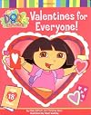 Valentines for Everyone! (Nick Jr. Dora The Explorer)