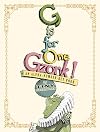 G is for One Gzonk! An Alpha-Number-Bet Book