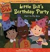 Little Bill's Birthday Party: A Lift-the-Flap Story