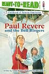 Paul Revere and the Bell Ringers (Childhood of Famous Americans)