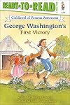 George Washington's First Victory (Childhood of Famous Americans)