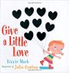 Give a Little Love
