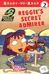 Reggie's Secret Admirer (Ready-to-Read. Level 2)