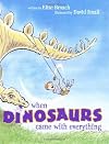 When Dinosaurs Came with Everything